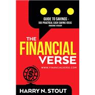 The FinancialVerse - Guide to Savings - 600 Practical Cash Saving Ideas Pandemic Edition