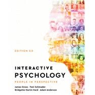 Interactive Psychology 2.0: People in Perspective, 2nd  Edition with UC Irvine custom Psychological Science, 7th edition (includes access to Ebooks, InQuizitive, Zaps, and 3D Brain)