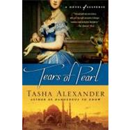 Tears of Pearl : A Novel of Suspense