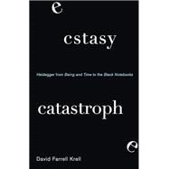 Ecstasy, Catastrophe