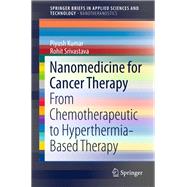 Nanomedicine for Cancer Therapy