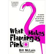 What Makes Flamingos Pink?