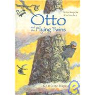 Otto and the Flying Twins