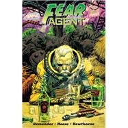 Fear Agent: Final Edition 3