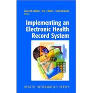 Implementing an Electronic Medical Records Systems