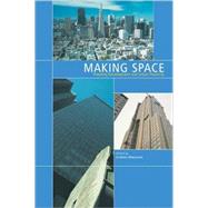 Making Space Property Development and Urban Planning