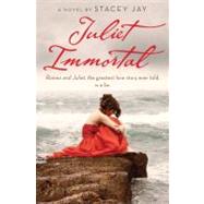 Juliet Immortal
