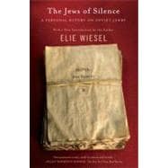 The Jews of Silence A Personal Report on Soviet Jewry