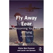Fly Away Fear