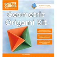 Idiot's Guides Geometric Origami Kit