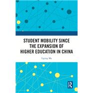 Student Mobility Since the Expansion of Higher Education in China