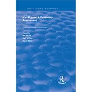 Karl Popper - a Centenary Assessment