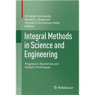 Integral Methods in Science and Engineering