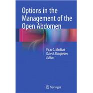 Options in the Management of the Open Abdomen
