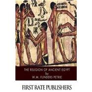 The Religion of Ancient Egypt