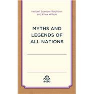 Myths and Legends of All Nations