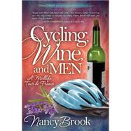 Cycling, Wine, and Men