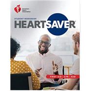 AHA 2020 Heartsaver First Aid CPR AED Student Workbook (Part #: 20-1126),9781616698270