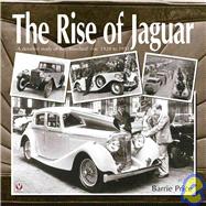 Rise of Jaguar : A Detailed Study of the 'Standard' Era 1928-1951