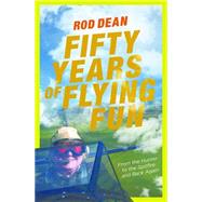 Fifty Years of Flying Fun