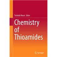 Chemistry of Thioamides