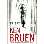 Priest A Novel