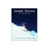 Inner Skiing Revised Edition