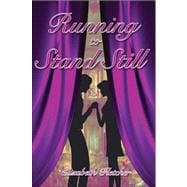 Running to Stand Still