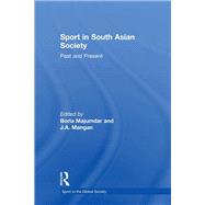 Sport in South Asian Society: Past and Present