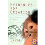 Evidences for Creation : Natural Mysteries Evolution Cannot Explain