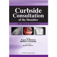 Curbside Consultation of the Shoulder 49 Clinical Questions