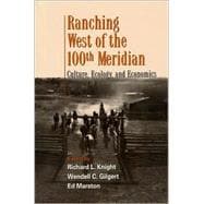 Ranching West of the 100th Meridian