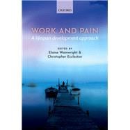 Work and pain A lifespan development approach