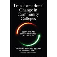Transformational Change in Community Colleges