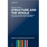 Structure and the Whole