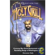 The Quest for the Holy Grill