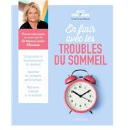 En finir avec les troubles du sommeil