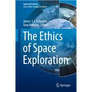 The Ethics of Space Exploration