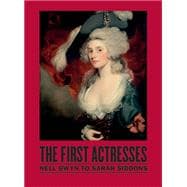 The First Actresses