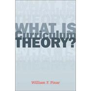 What Is Curriculum Theory?