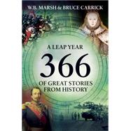 366: More Great Stories from History More Great Stories from History for Every Day of the Year