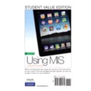 Using MIS, Student Value Edition