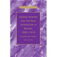 George Newnes and the New Journalism in Britain 1880-1910