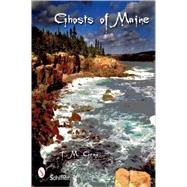 Ghosts of Maine