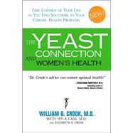 The Yeast Connection and Women's Health
