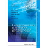 Innovative Applications of Information Technology for the Developing World : Proceedings of the 3rd Asian Applied Computing Conference, Kathmandu, Nepal, 10-12 December 2005
