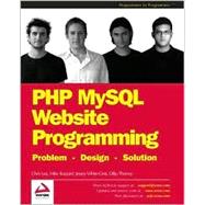 PHP MySQL Website Programming : Problem - Design - Solution