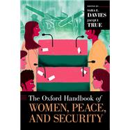 The Oxford Handbook of Women, Peace, and Security