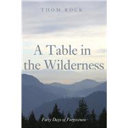 A Table in the Wilderness