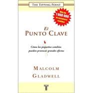 El punto clave / The Tipping Point